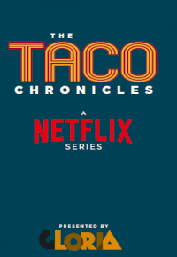 Taco Chronicles izle 