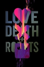 Love Death Robots Türkçe Dublaj izle 
