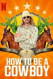 How to Be a Cowboy Türkçe Dublaj izle 