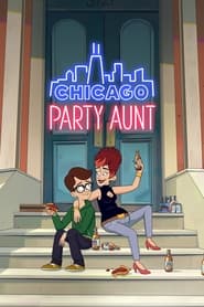 Chicago Party Aunt Türkçe Dublaj izle 