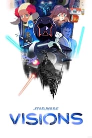 Star Wars: Visions izle 