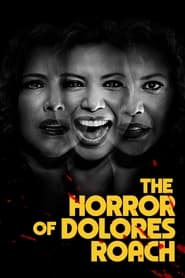 The Horror of Dolores Roach izle 