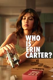 Who Is Erin Carter? izle 
