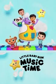 Little Baby Bum: Müzik Zamanı izle 