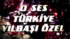 O Ses Türkiye Yılbaşı Özel 2024 izle