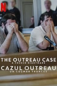 Outreau Davası: Bir Fransız Kâbusu izle