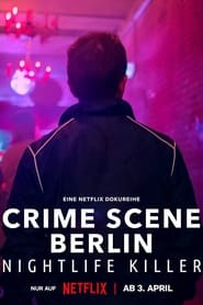 Suç Mahalli Berlin: Gece Hayatı Katili izle 